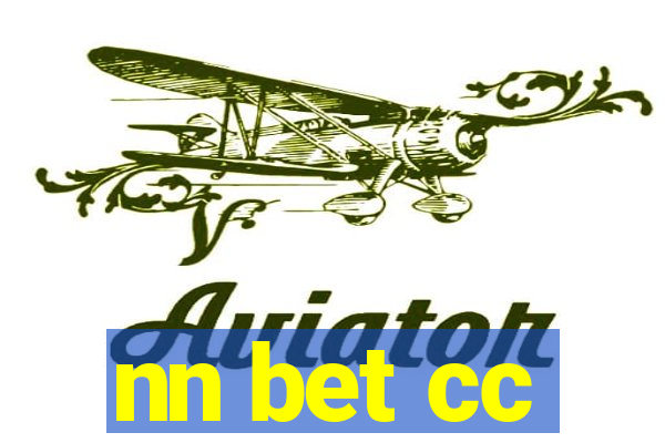 nn bet cc